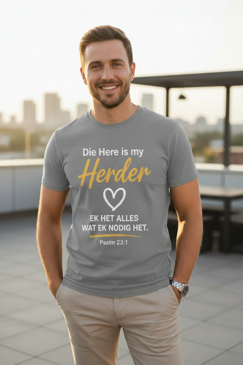 Die Here is my Herder Gray T-Shirt